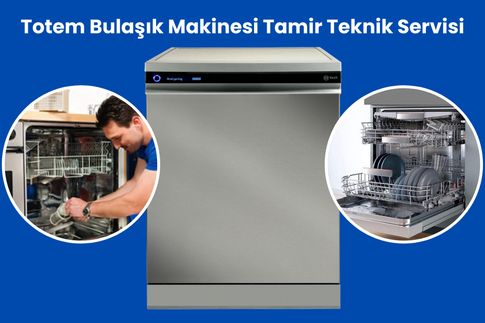 Bulaşık Makinesi Tamir Bakım Onarım Özel Yetkili Teknik Servisi
