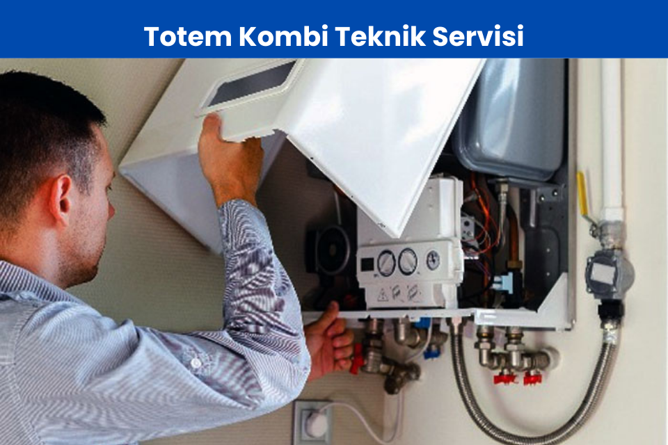Kombi Teknik Yetkili Özel Servisi
