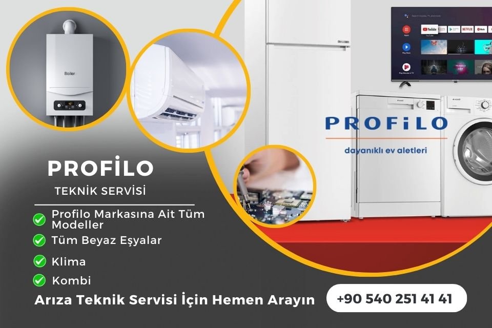 Profilo Beyaz Eşya Teknik Servisi